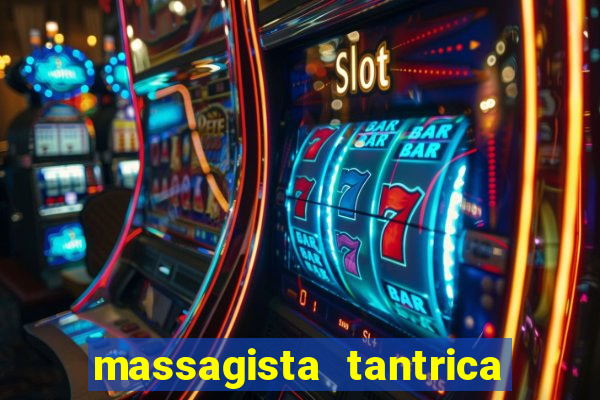 massagista tantrica porto alegre