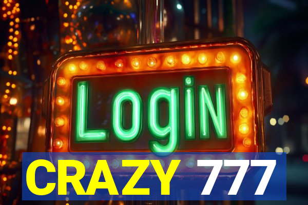 CRAZY 777