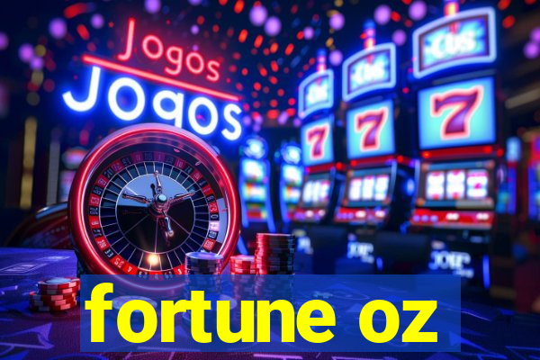 fortune oz