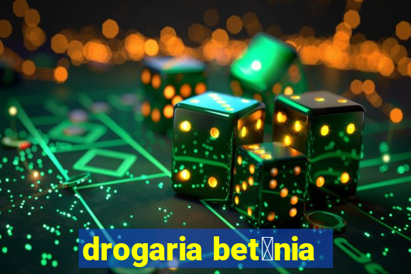 drogaria bet芒nia