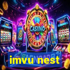 imvu nest