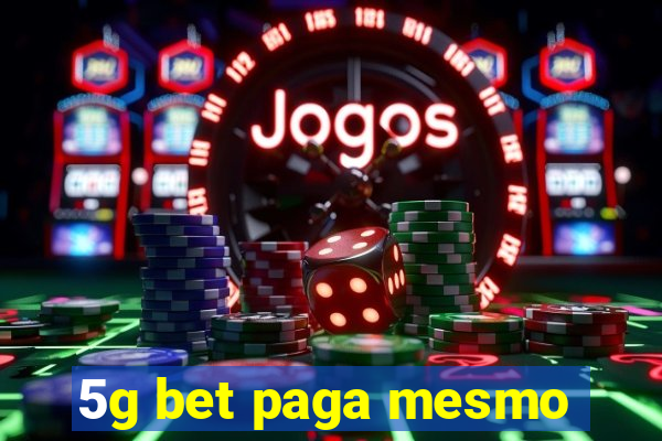 5g bet paga mesmo