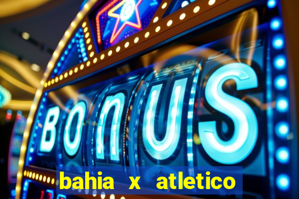 bahia x atletico mg palpite