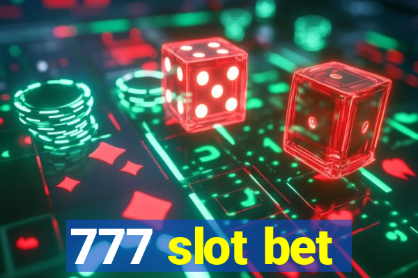 777 slot bet