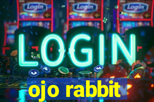 ojo rabbit