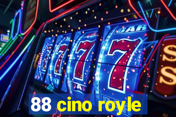 88 cino royle