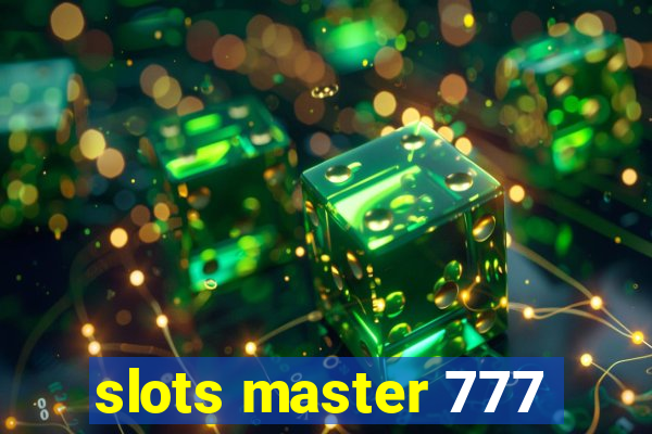 slots master 777