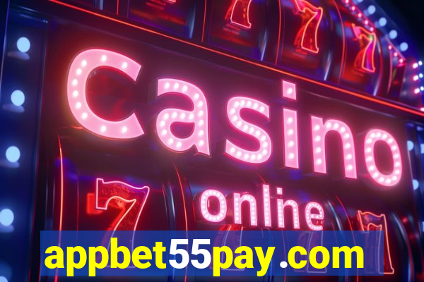 appbet55pay.com