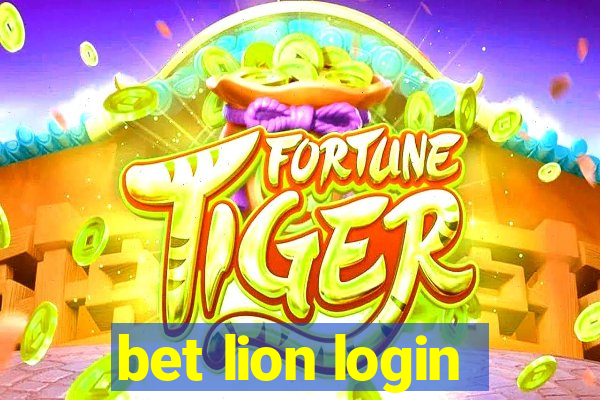 bet lion login