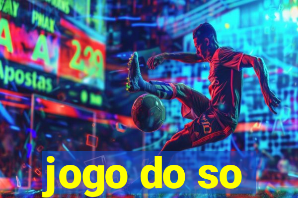 jogo do so