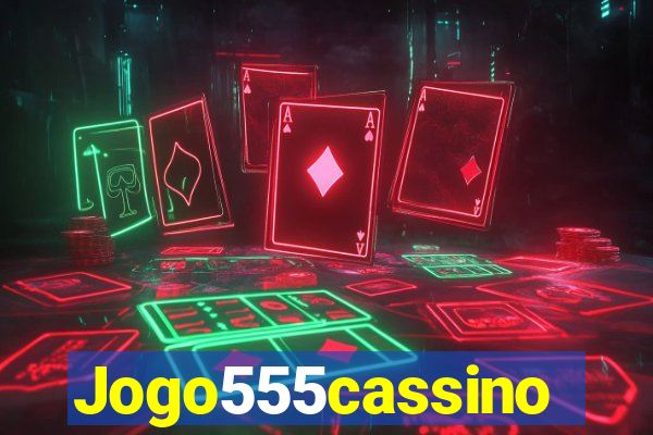 Jogo555cassino