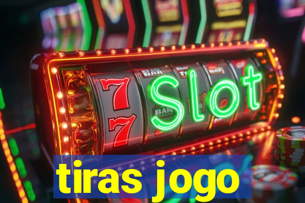 tiras jogo