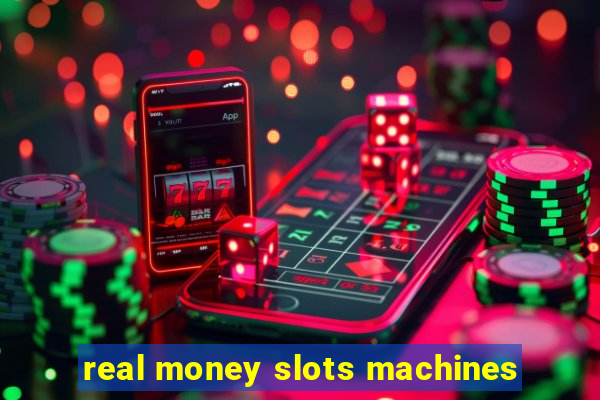 real money slots machines