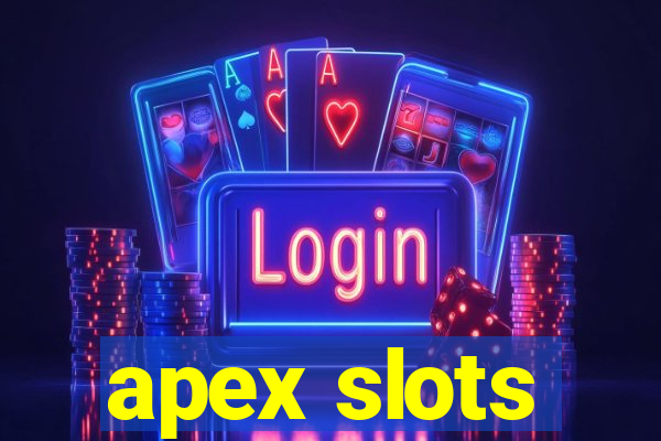 apex slots