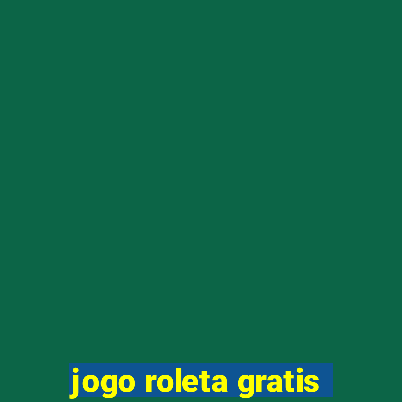 jogo roleta gratis