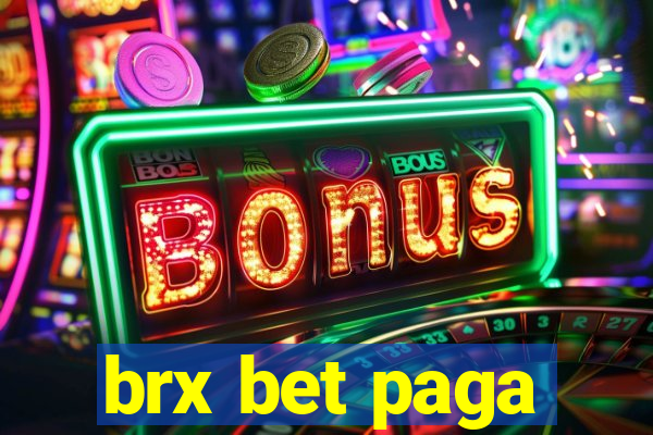 brx bet paga