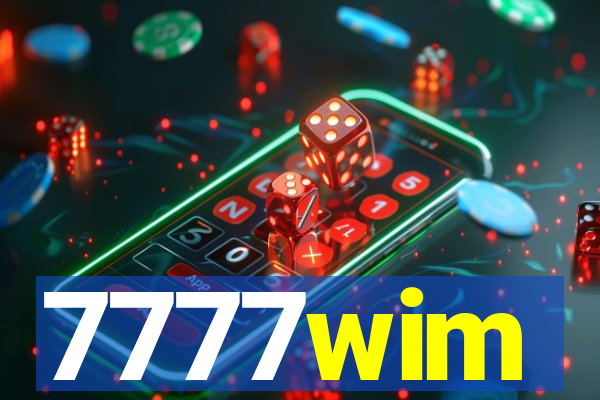 7777wim