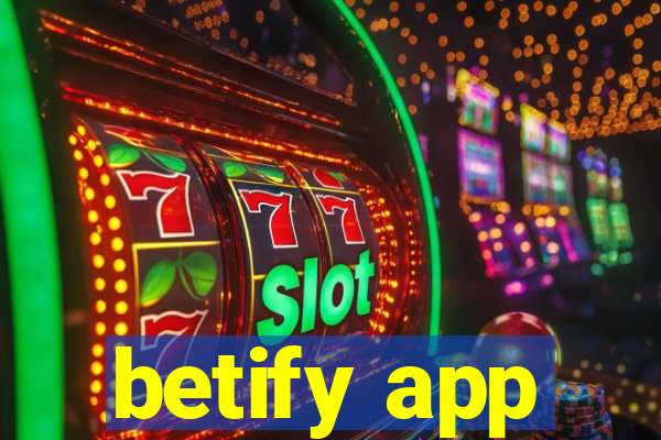 betify app