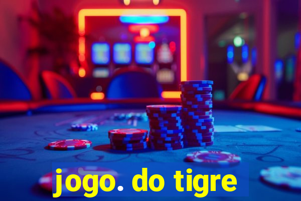 jogo. do tigre