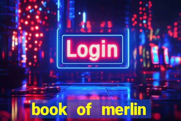 book of merlin slot free play