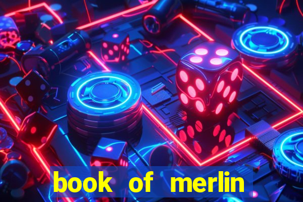 book of merlin slot free play