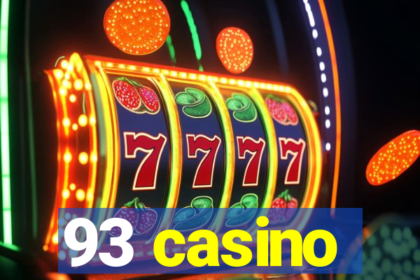 93 casino