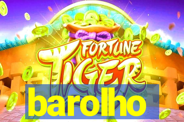 barolho