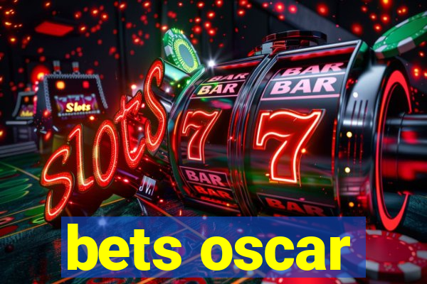 bets oscar