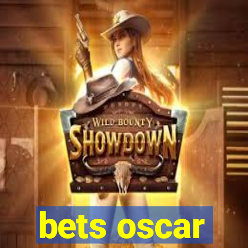 bets oscar