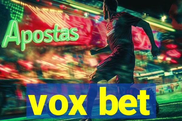 vox bet