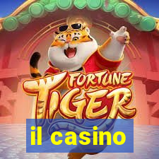 il casino