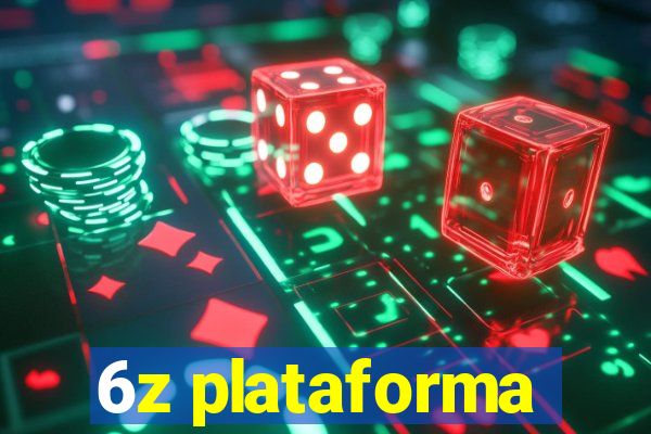 6z plataforma