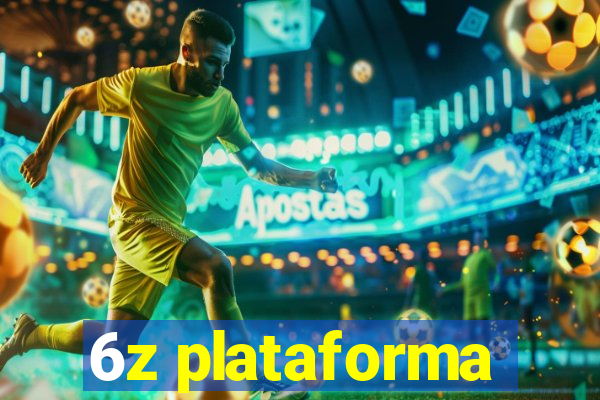 6z plataforma