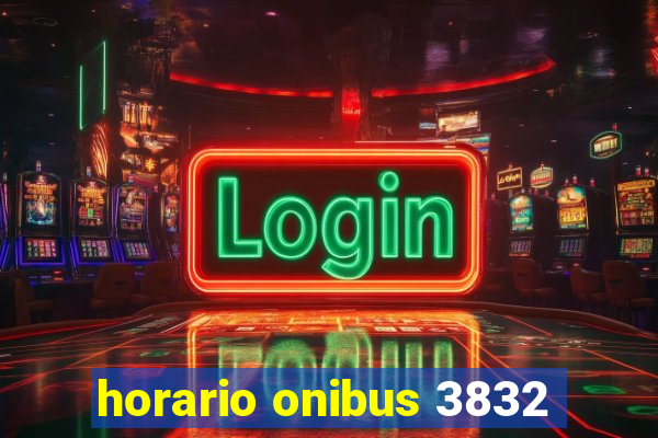 horario onibus 3832