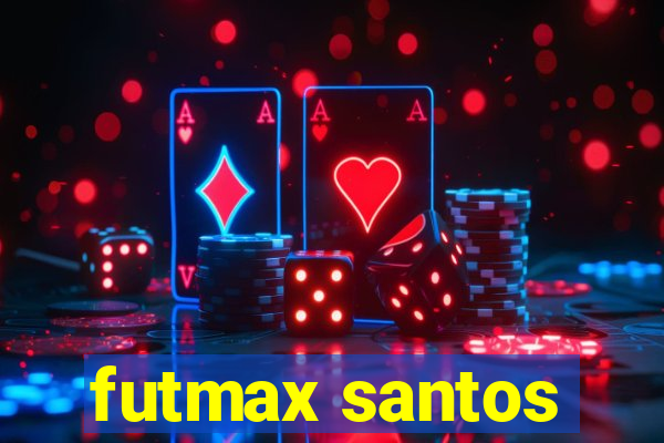 futmax santos