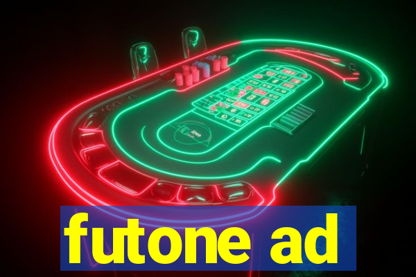 futone ad