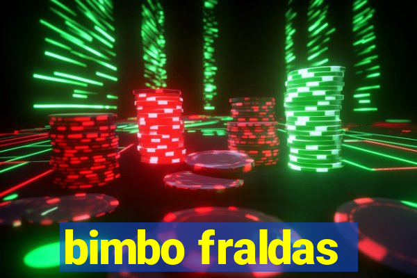 bimbo fraldas