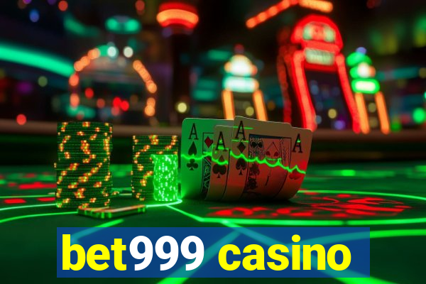 bet999 casino