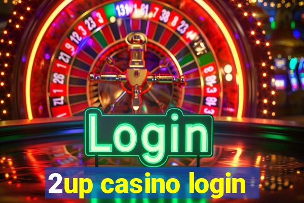 2up casino login