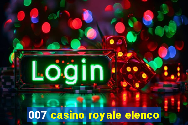 007 casino royale elenco