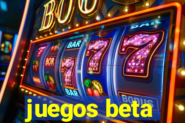 juegos beta