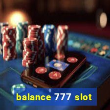 balance 777 slot