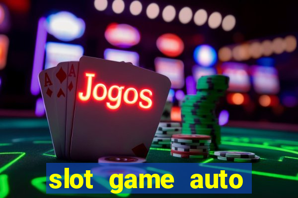 slot game auto true wallet