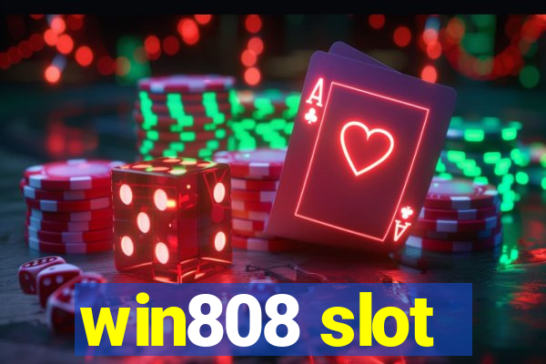 win808 slot