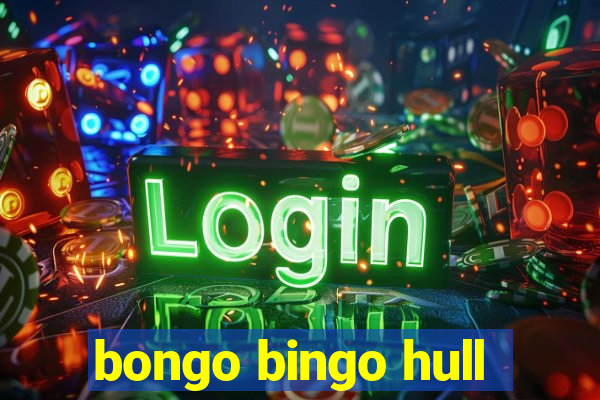 bongo bingo hull