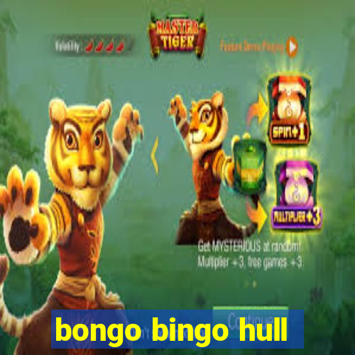 bongo bingo hull