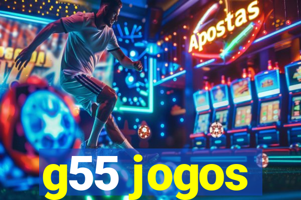 g55 jogos