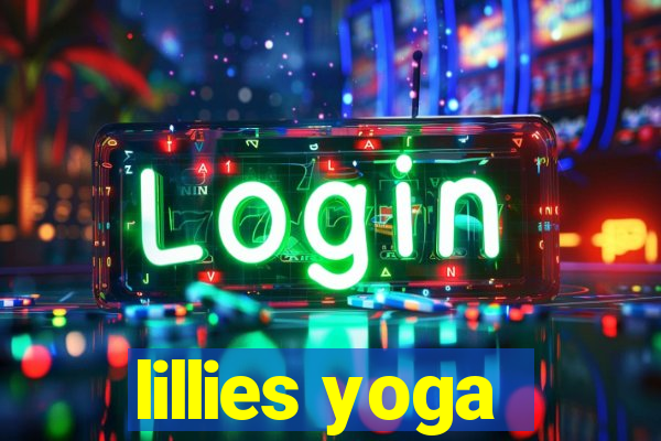 lillies yoga