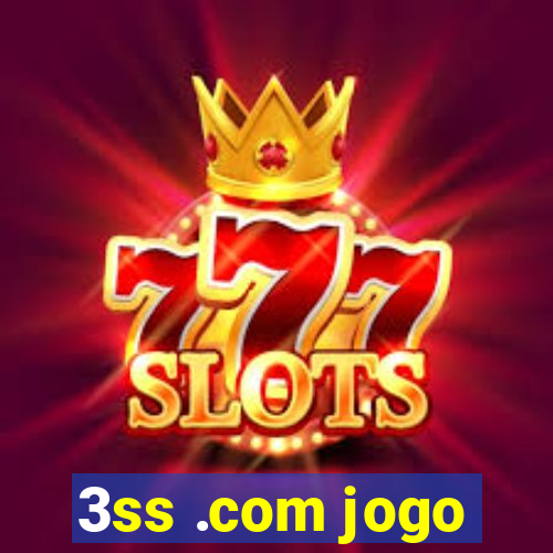 3ss .com jogo