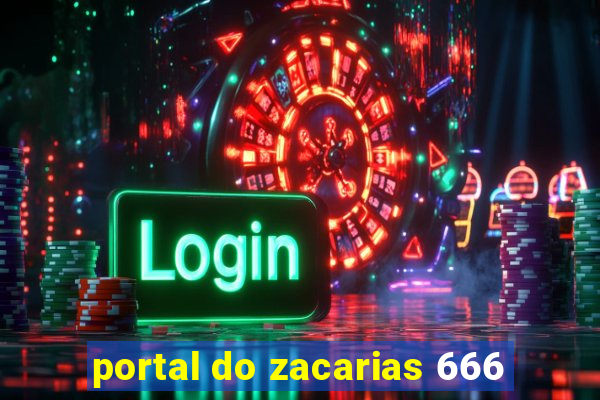 portal do zacarias 666